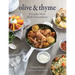 Olive & Thyme: Everyday Meals Made Extraordinary