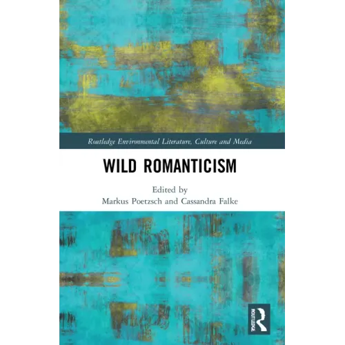 Wild Romanticism