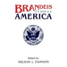 Brandeis and America