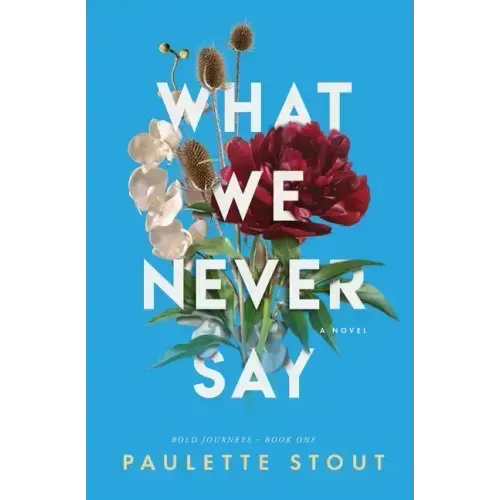 What We Never Say