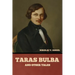 Taras Bulba, and Other Tales