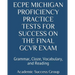 ECPE Michigan Proficiency Practice Tests for Success on the Final GCVR Exam: Grammar, Cloze, Vocabulary, and Reading