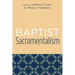 Baptist Sacramentalism