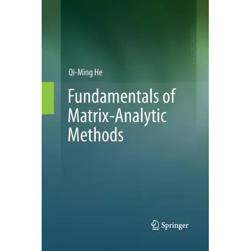 Fundamentals of Matrix-Analytic Methods