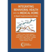 Integrating Behavioral Health Into the Medical Home: A Rapid Implementation Guide