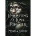 The Unraveling of Luna Forester