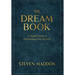 The Dream Book: A Simple Guide To Interpreting Your Dreams