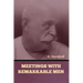 Meetings with Remarkable Men