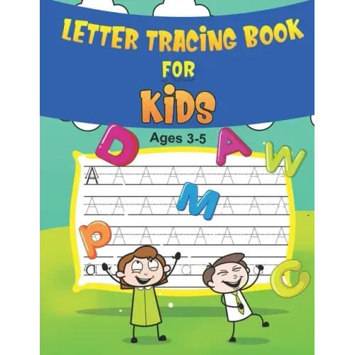 Letter Tracing Books for Kids Ages 3-5: Vol-09. Alphabet Tracing Book.Both Uppercase and Lowercase Letters. (Handwriting Practice). 8.5x11 inch - 100