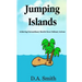 Jumping Islands: Achieving Extraordinary Results from Ordinary Actions
