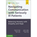 Navigating Communication with Seriously Ill Patients