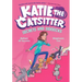 Katie the Catsitter 3: Secrets and Sidekicks: (A Graphic Novel)