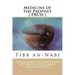 Medicine of the Prophet [ PBUH ]: Tibb an-Nabi