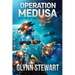 Operation Medusa: Castle Federation Book 6