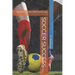 Soccer Success: What the Coaches Don't Teach You