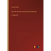 God the Known and God the Unknown: in large print