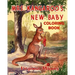 Mrs. Kangaroo's New Baby Coloring Book