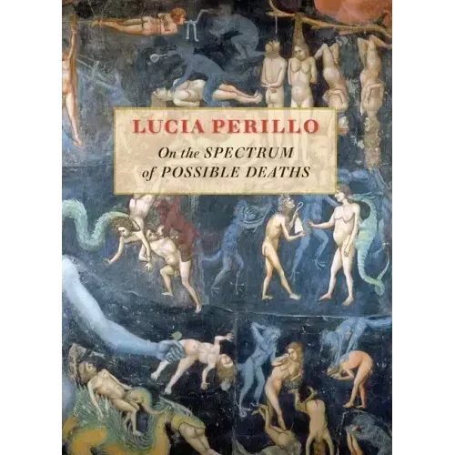On the Spectrum of Possible Deaths