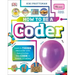 How to Be a Coder: Learn to Think Like a Coder with Fun Activities, Then Code in Scratch 3.0 Online