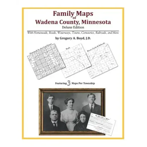 Family Maps of Wadena County, Minnesota