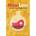 Meat Less: The Next Food Revolution