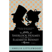 Sherlock Holmes & Elizabeth Bennet Mysteries