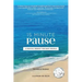 15 Minute Pause: A Radical Reboot for Busy People