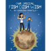 Our Special Fish Dish Wish