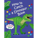 How To Catch a Dinosaur Book Coloring Book: Color and Learn the Names of all the Dinosaurs - Great Gift for Boys, Girls, and Kids of all Ages