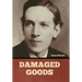 Damaged Goods