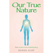 Our True Nature: From Awakening to Understanding