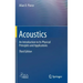 Acoustics: An Introduction to Its Physical Principles and Applications