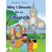 Why I Should Go to Church