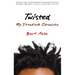 Twisted: My Dreadlock Chronicles