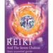 Reiki and the Seven Chakras: Your Essential Guide