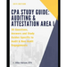 CPA Study Guide: Auditing & Attestation Area I: 30 Questions, Answers and Study Material for Audit and Non-Audit Engagements