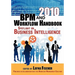 2010 BPM and Workflow Handbook: Spotlight on Business Intelligence
