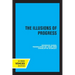 The Illusions of Progress