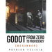 Godot from Zero to Proficiency (Beginner): A step-by-step guide to code your game with Godot