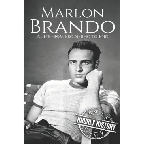 Marlon Brando: A Life from Beginning to End
