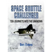 Space Shuttle Challenger: Ten Journeys Into the Unknown