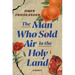 The Man Who Sold Air in the Holy Land: Stories