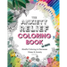 The Anxiety Relief Coloring Book for Adults: 67 Anxiety-Relieving Designs to Color
