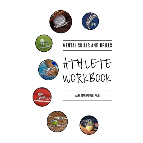 Mental Skills and Drills Athlete Workbook