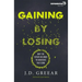 Gaining by Losing: Why the Future Belongs to Churches That Send