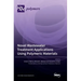 Novel Wastewater Treatment Applications Using Polymeric Materials