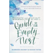 Barbara and Susan's Guide to the Empty Nest: Discovering New Purpose, Passion, and Your Next Great Adventure