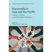 Transmedia in Asia and the Pacific: Industry, Practice and Transcultural Dialogues