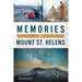 Memories of Mount St. Helens