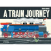 A Train Journey
